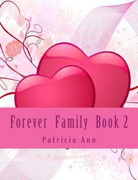 Paperback Forever Family Book 2 Book