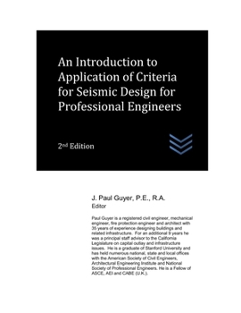 Paperback An Introduction to Application of Criteria for Seismic Design for Professional Engineers Book