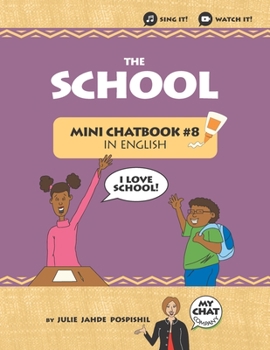 Paperback The School: Mini Chatbook #8 in English Book