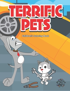Paperback Terrific Pets: Children's Coloring Book