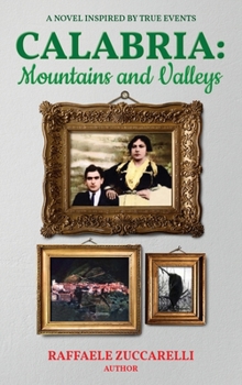 Hardcover Calabria: Mountains and Valleys Book