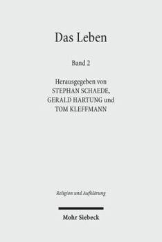 Paperback Das Leben II: Historisch-Systematische Studien Zur Geschichte Eines Begriffs [German] Book