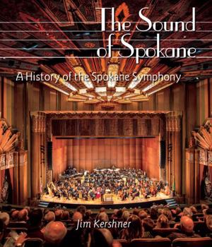 Paperback The Sound of Spokane - A History the Spokane Symphony Book