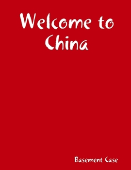 Paperback Welcome to China Book