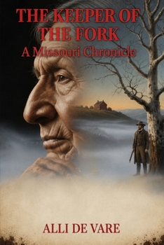 Paperback The Keeper of the Fork: A Missouri Chronicle Book