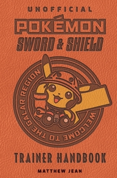 Paperback Pok?mon Sword & Shield: Trainer Handbook Book