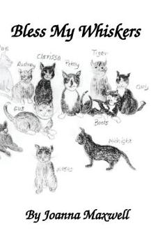 Paperback Bless My Whiskers Book