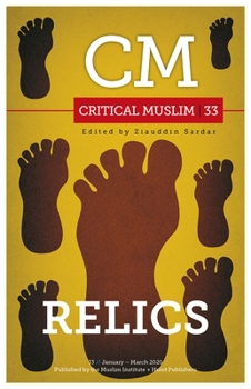 Paperback Critical Muslim 33: Relics Book