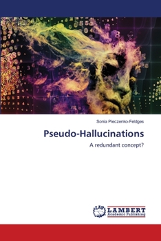 Paperback Pseudo-Hallucinations Book