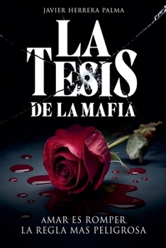 Paperback La Tesis De La Mafia [Spanish] Book
