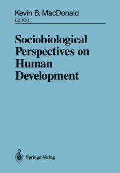 Paperback Sociobiological Perspectives on Human Development Book