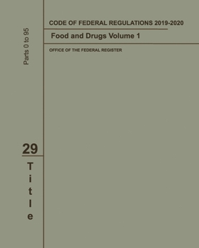 Paperback Code of Federal Regulations 2019-2020 Title 29 Food and Drugs Volume 1 Book