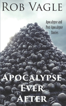 Paperback Apocalypse Ever After Book