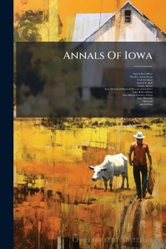 Paperback Annals Of Iowa Book