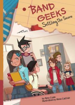 Settling the Score - Book  of the Band Geeks