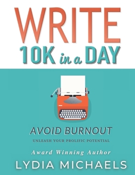 Paperback Write 10K in a Day: Black & White Paperback Edition Book