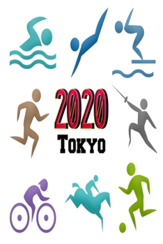 Paperback Tokyo 2020: Olympic Games Book
