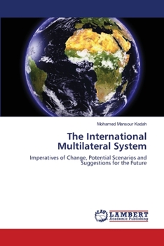 Paperback The International Multilateral System Book