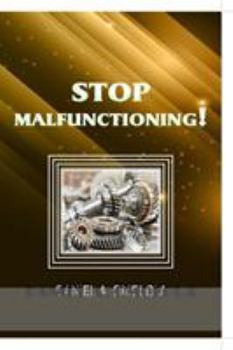 Paperback Stop Malfunctioning! Book