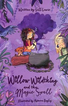 Paperback Willow Wildthing and the Magic Spell Book