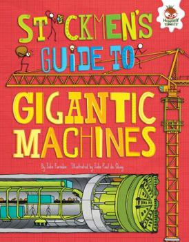 Library Binding Stickmen's Guide to Gigantic Machines Book