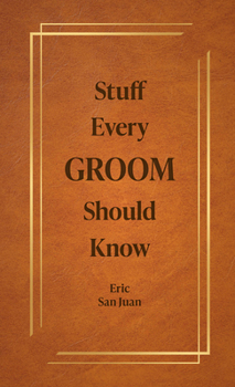 Hardcover Stuff Every Groom Should Know Book