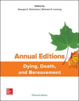 Paperback Annual Editions: Dying, Death, and Bereavement, 15/E Book
