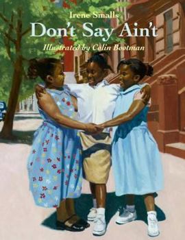 Paperback Don't Say Ain't Book