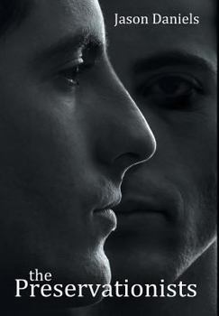 Hardcover The Preservationists Book