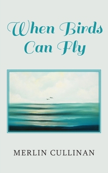 Paperback When Birds Can Fly Book