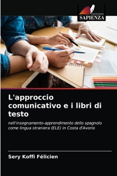 Paperback L'approccio comunicativo e i libri di testo [Italian] Book