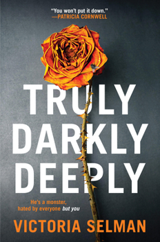 Paperback Truly, Darkly, Deeply Book