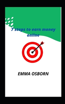 Paperback 7 steps to earn money online Book