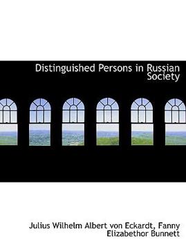 Distinguished Persons in Russian Society