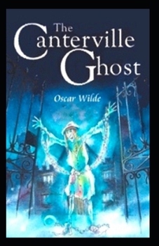 Paperback The Canterville Ghost OriginalEdition(Annotated) Book