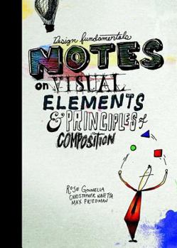 Paperback Design Fundamentals: Notes on Visual Elements and Principles of Composition Book