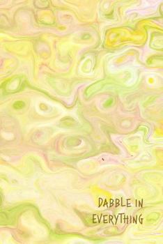 Dabble in Everything : 6x9 Inch Numbered Page Notebook, 200-Page, Marble Cover