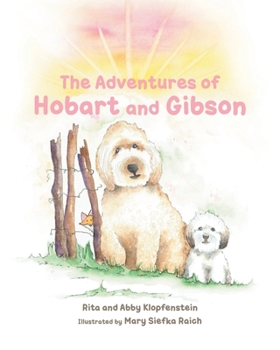 Paperback The Adventures of Hobart and Gibson Book