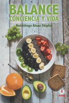 Paperback Balance: Conciencia y vida [Spanish] Book