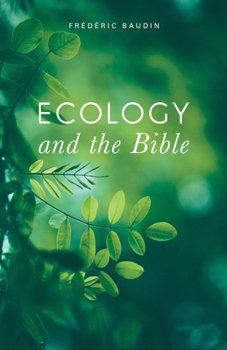 Paperback Ecology and the Bible Book