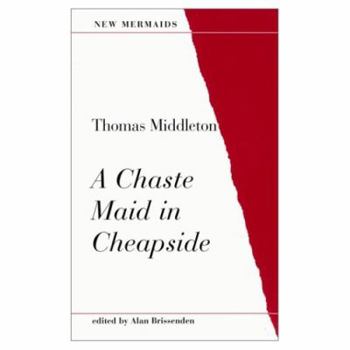 Paperback A Chaste Maid in Cheapside Book