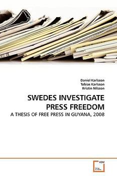 Paperback Swedes Investigate Press Freedom Book