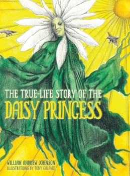 Hardcover The True Life Story of the Daisy Princess Book