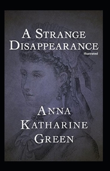 Paperback A Strange Disappearance illustrated Book