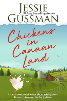 Chickens in Canaan Land.
