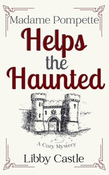 Paperback Madame Pompette Helps the Haunted Book