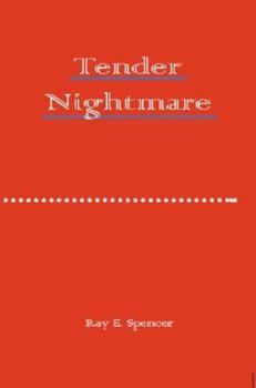 Paperback Tender Nightmare Book