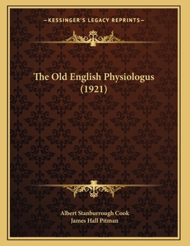 Paperback The Old English Physiologus (1921) Book
