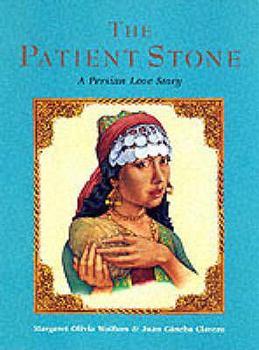 Hardcover The Patient Stone: A Persian Love Story Book