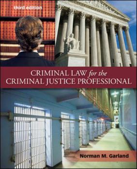 Paperback Criminal Law for the Criminal Justice Professional Book